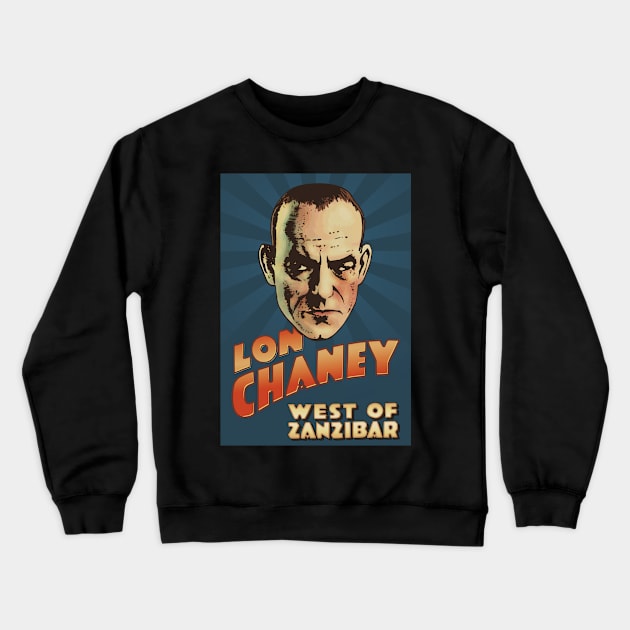 Lon Chaney West of Zanzibar Crewneck Sweatshirt by ranxerox79